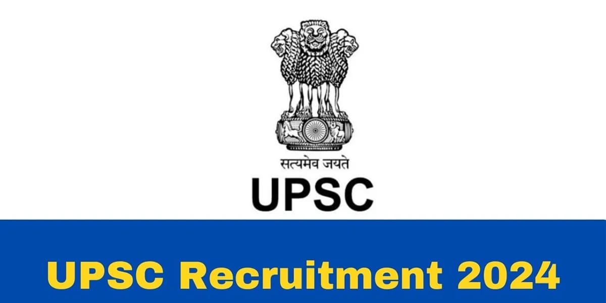 UPSC Recruitment 2024