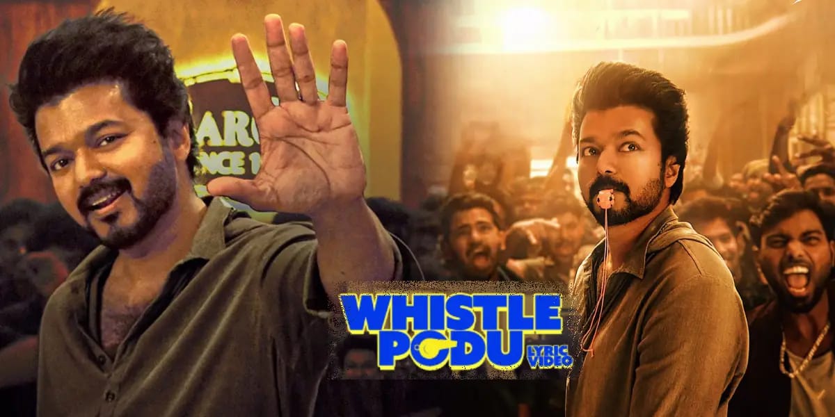 WhistlePodu Lyric Video