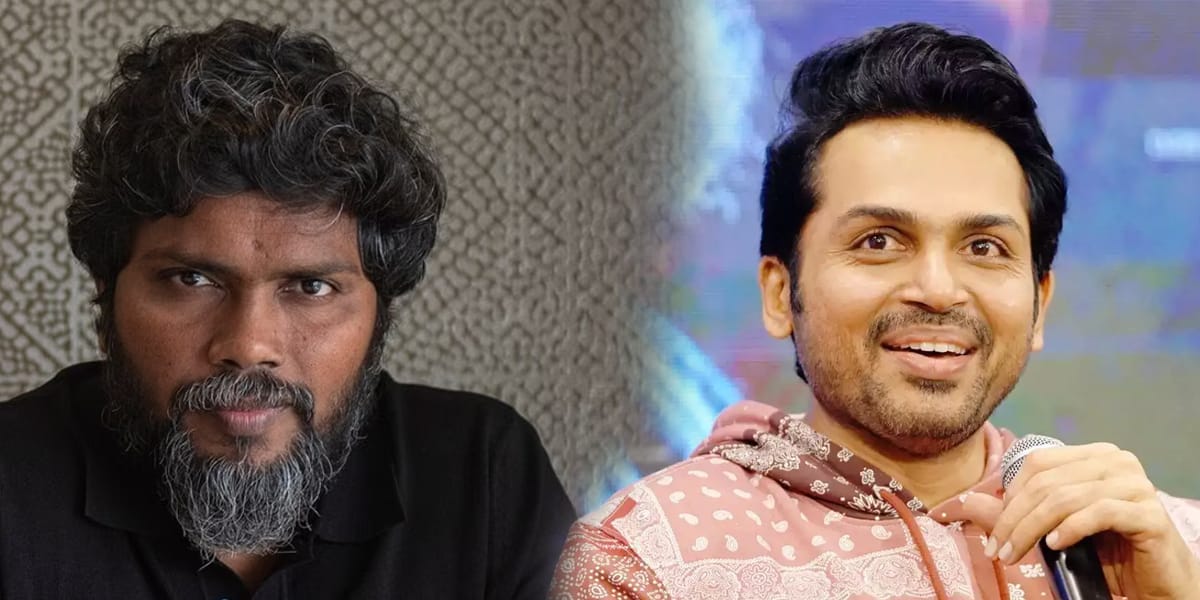 pa ranjith and karthi