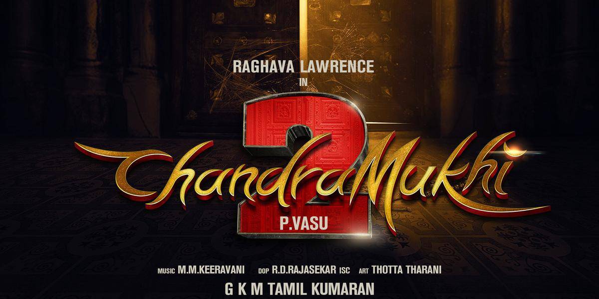 Chandramuki-2 release