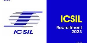 icsil recruitment 2023