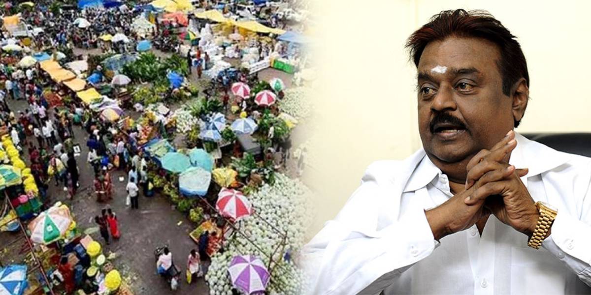 Koyambedu Market- DMDK Leader Vijayakant