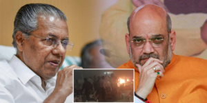 Amit Shah - Pinarayi Vijayan