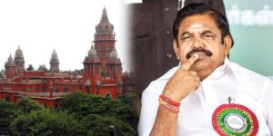 Madras High Court - Edappadi Palanisamy