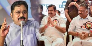 TTV Dhinakaran - Edappadi Palanisamy - O Panneerselvam