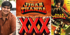 Jigarthanda Triple X
