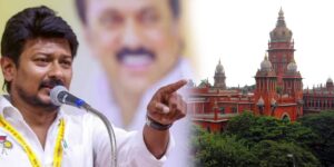 Minister Udhayanidhi stalin - Madras high court