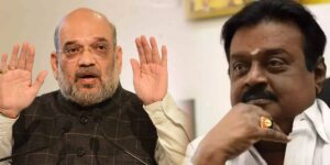 Union Minister Amit shah - Captain Vijayakanth