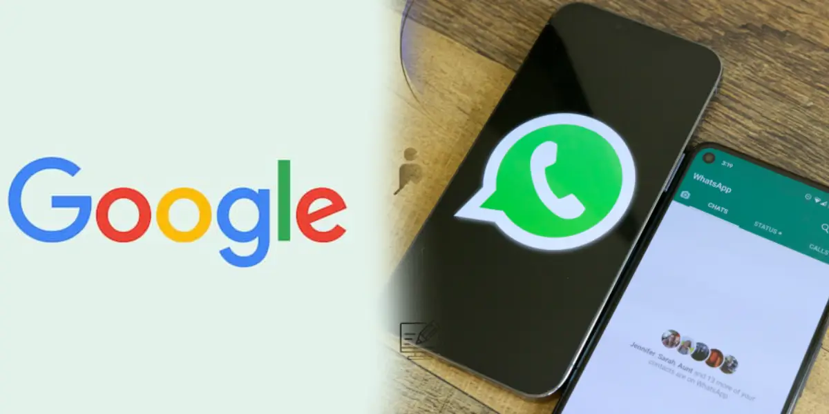 Google - WhatsApp
