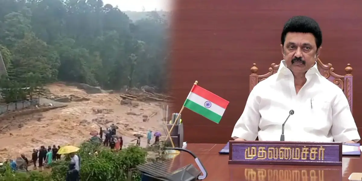 TN Govt announced Relief fund for Wayanad Landslide