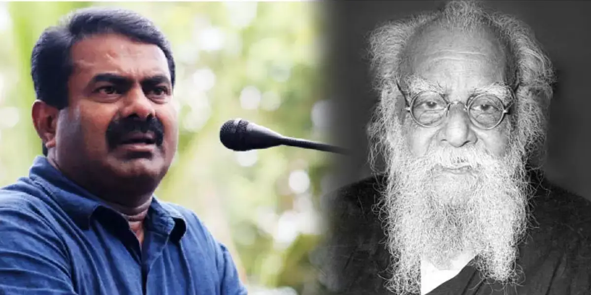 NTK Leader Seeman controversial speech about Periyar