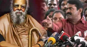 “பெரியார் என்ன புரட்சி செய்தார்?” – பெரியாா் குறித்து சீமான் மீண்டும் சர்ச்சை பேச்சு!