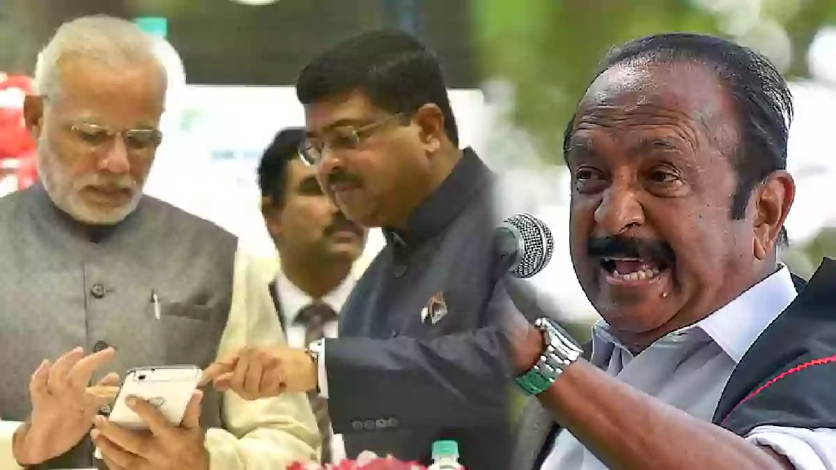 vaiko about dharmendra pradhan